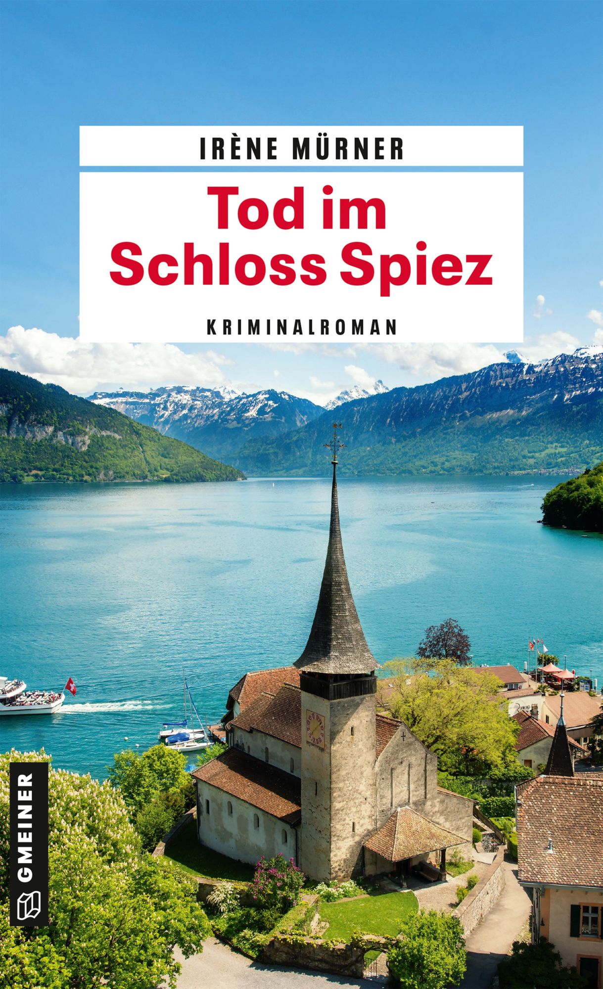 Cover: 9783839208250 | Tod im Schloss Spiez | Kriminalroman | Irène Mürner | Taschenbuch