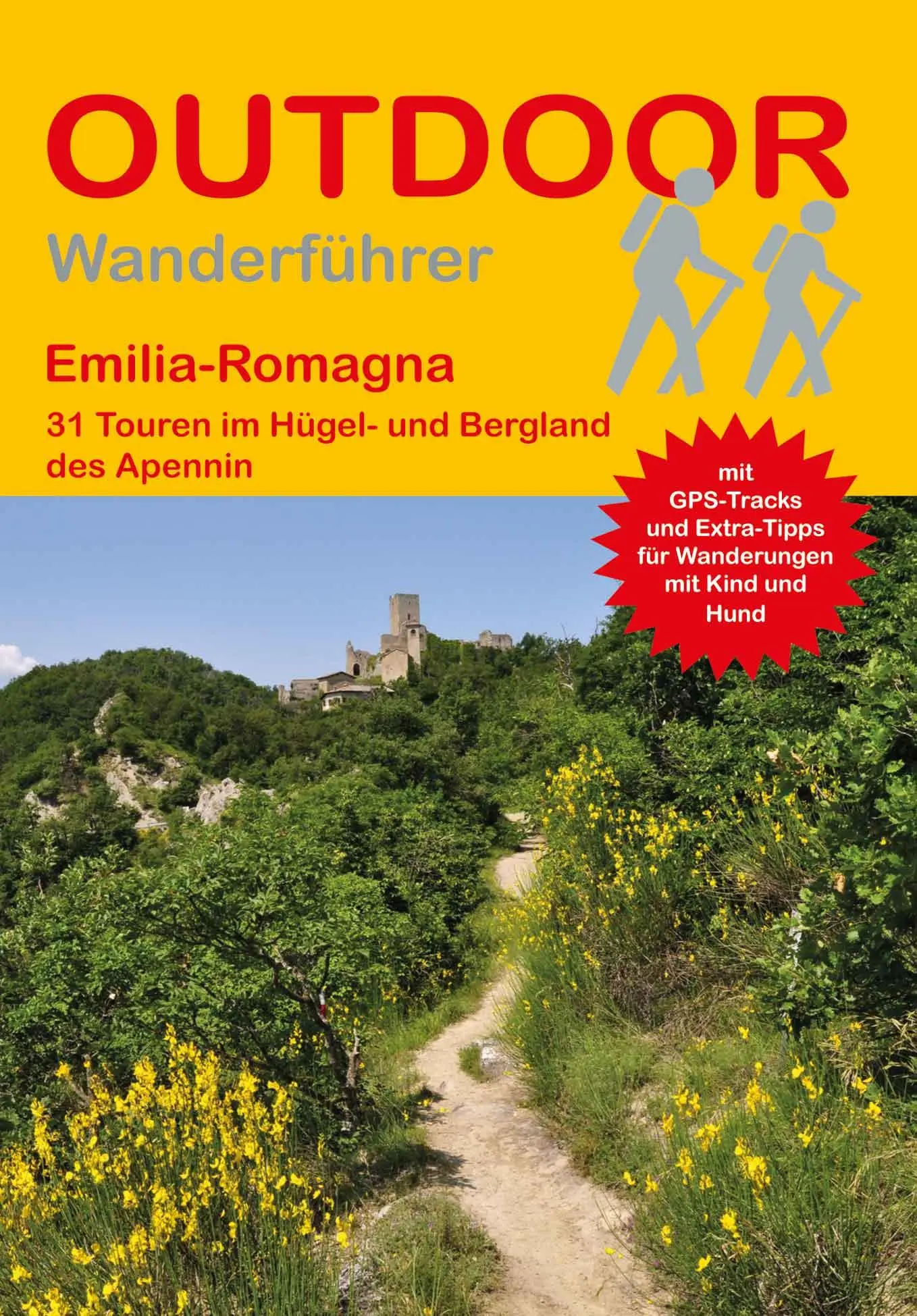 Cover: 9783866868250 | Emilia-Romagna 31 Touren im Hügel- und Bergland des Apennin | Wille
