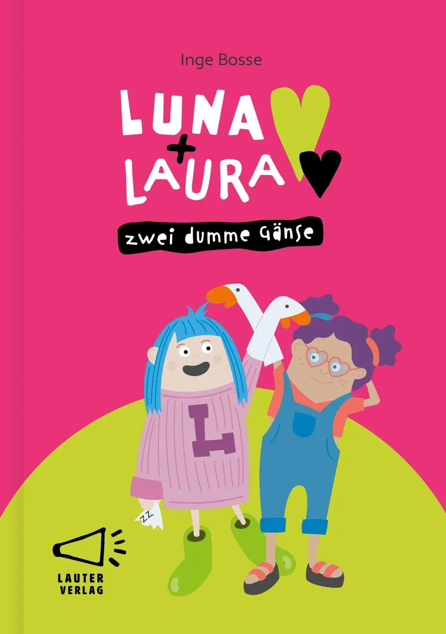 Cover: 9783911098250 | Luna + Laura: Zwei dumme Gänse | Inge Bosse | Buch | 44 S. | Deutsch