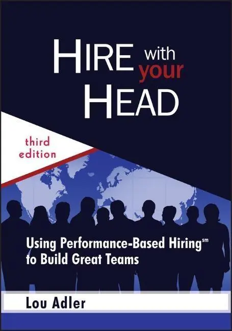 Cover: 9780470128350 | Hire With Your Head | Lou Adler | Buch | Englisch | 2007