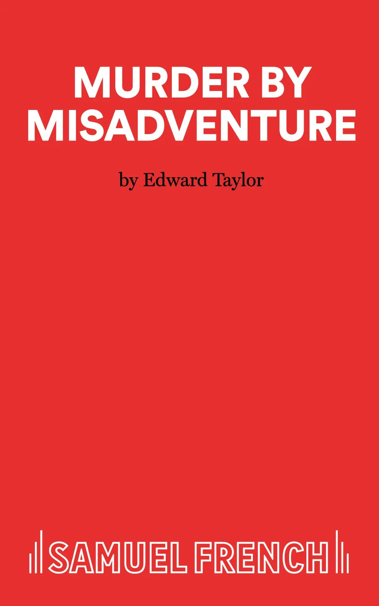Cover: 9780573018350 | Murder by Misadventure | Edward Taylor | Taschenbuch | Englisch | 2015