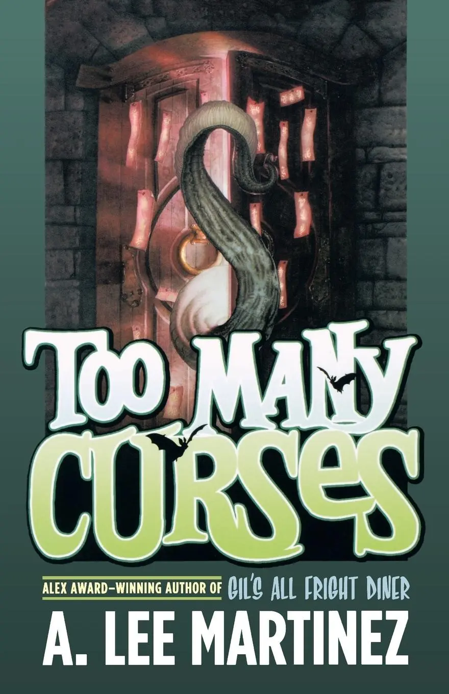 Cover: 9780765318350 | Too Many Curses | A. Lee Martinez | Taschenbuch | Englisch | 2008