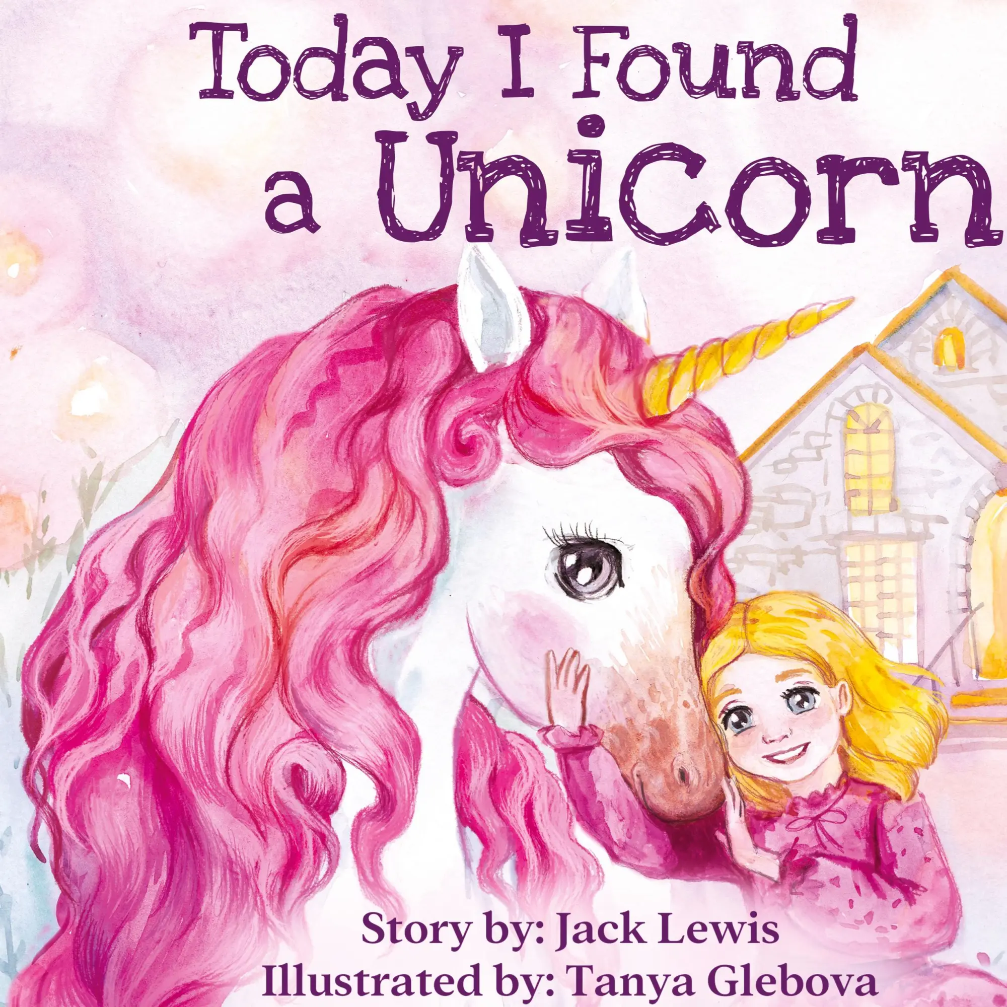 Cover: 9781952328350 | Today I Found a Unicorn | Jack Lewis | Buch | Englisch | 2020