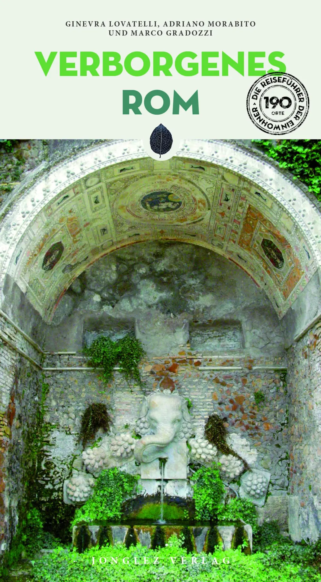 Cover: 9782361958350 | Verborgenes Rom | Ginevra Lovatelli (u. a.) | Taschenbuch | 400 S.