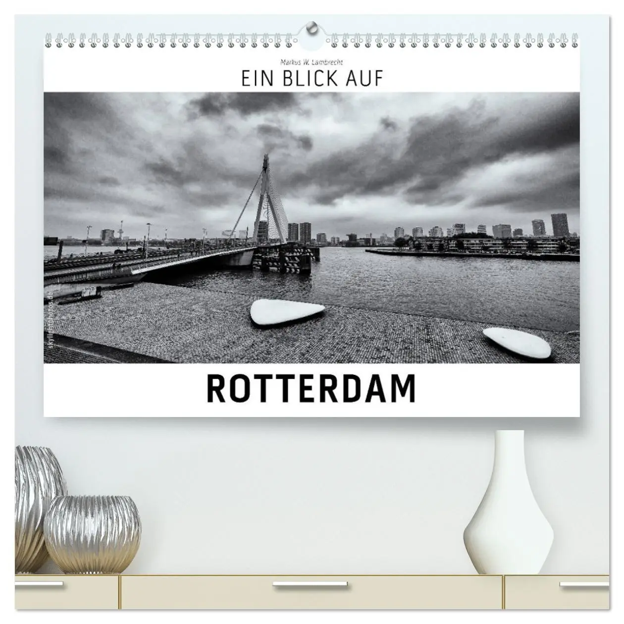 Cover: 9783457748350 | Ein Blick auf Rotterdam (hochwertiger Premium Wandkalender 2026 DIN...