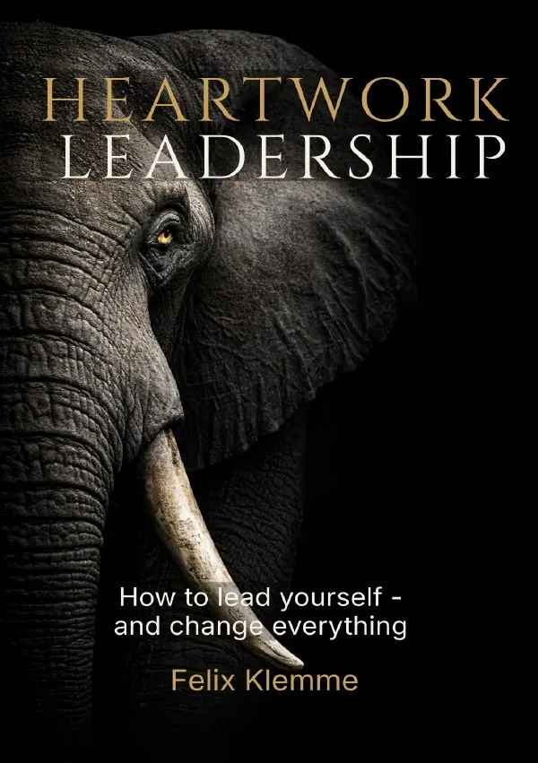 Cover: 9783565418350 | Heartwork Leadership | How to lead yourself - and change everything.DE