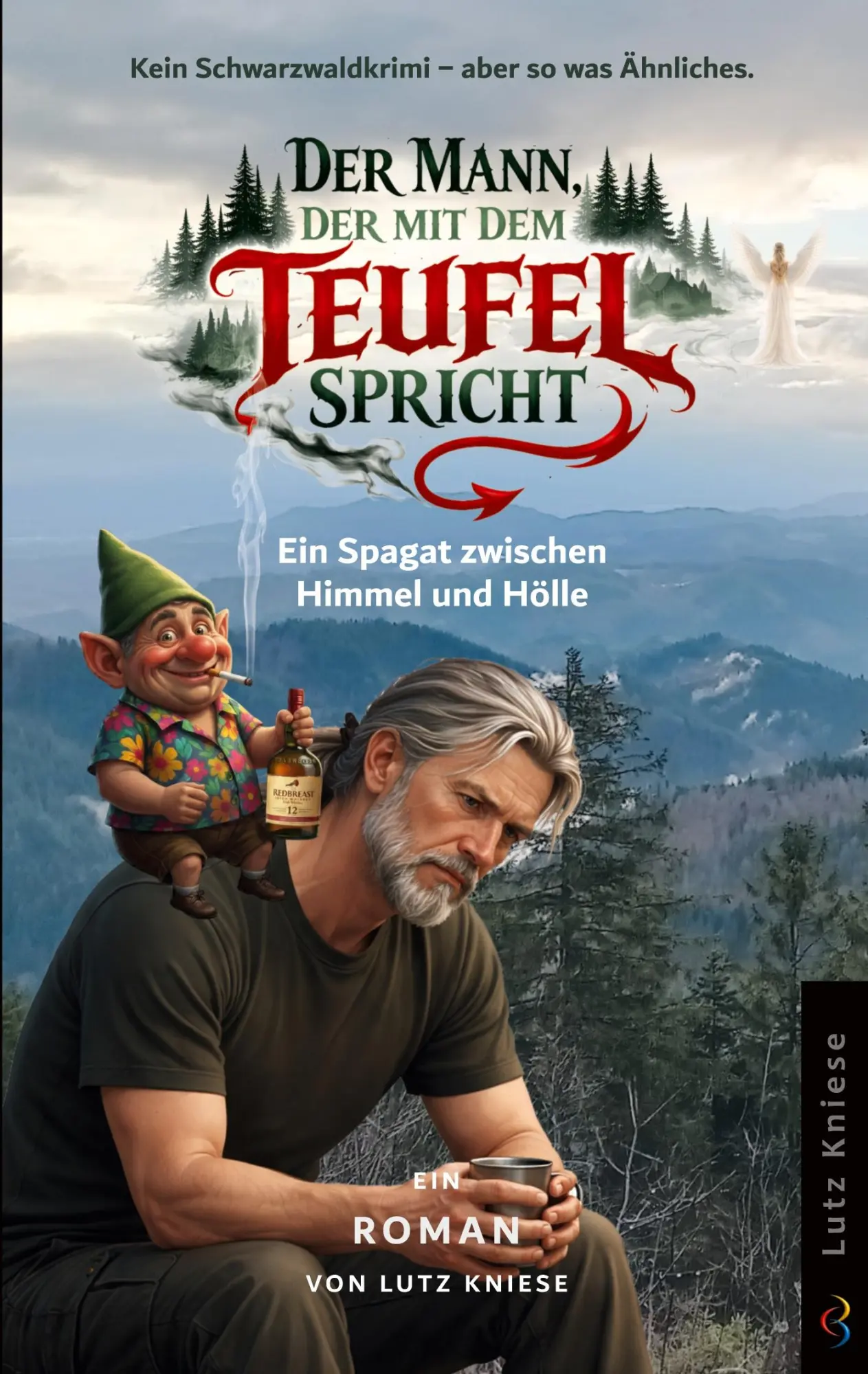 Cover: 9783695718450 | Der Mann, der mit dem Teufel spricht | Lutz Kniese | Taschenbuch