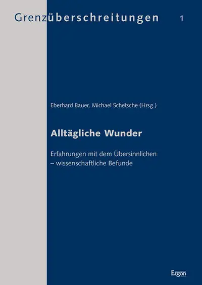 Cover: 9783899138450 | Alltägliche Wunder | Eberhard Bauer (u. a.) | Taschenbuch | 193 S.