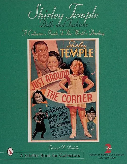 Cover: 9780764308550 | Shirley Temple Dolls and Fashions: A Collector's Guide to the...