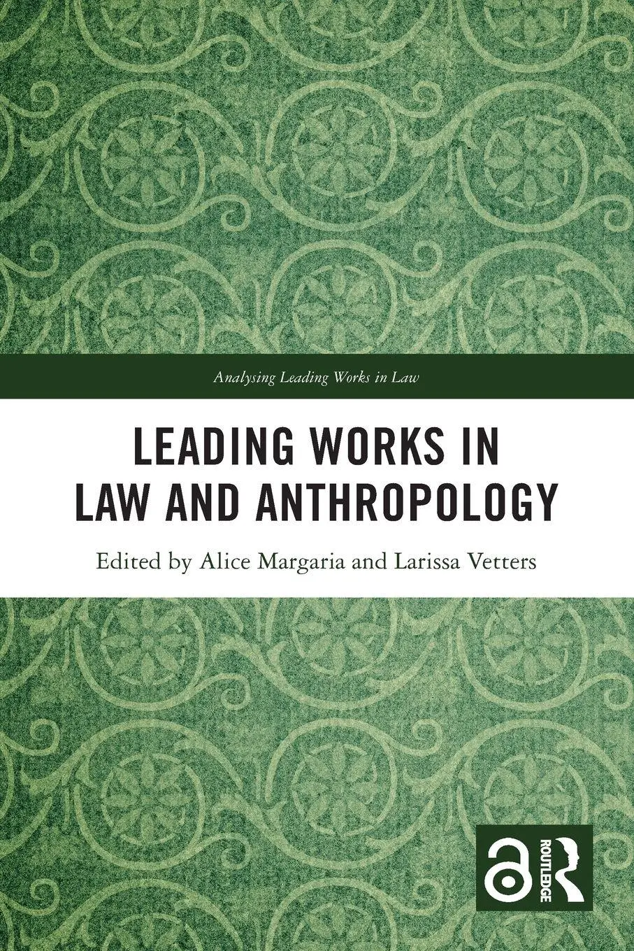 Cover: 9781032118550 | Leading Works in Law and Anthropology | Alice Margaria (u. a.) | Buch