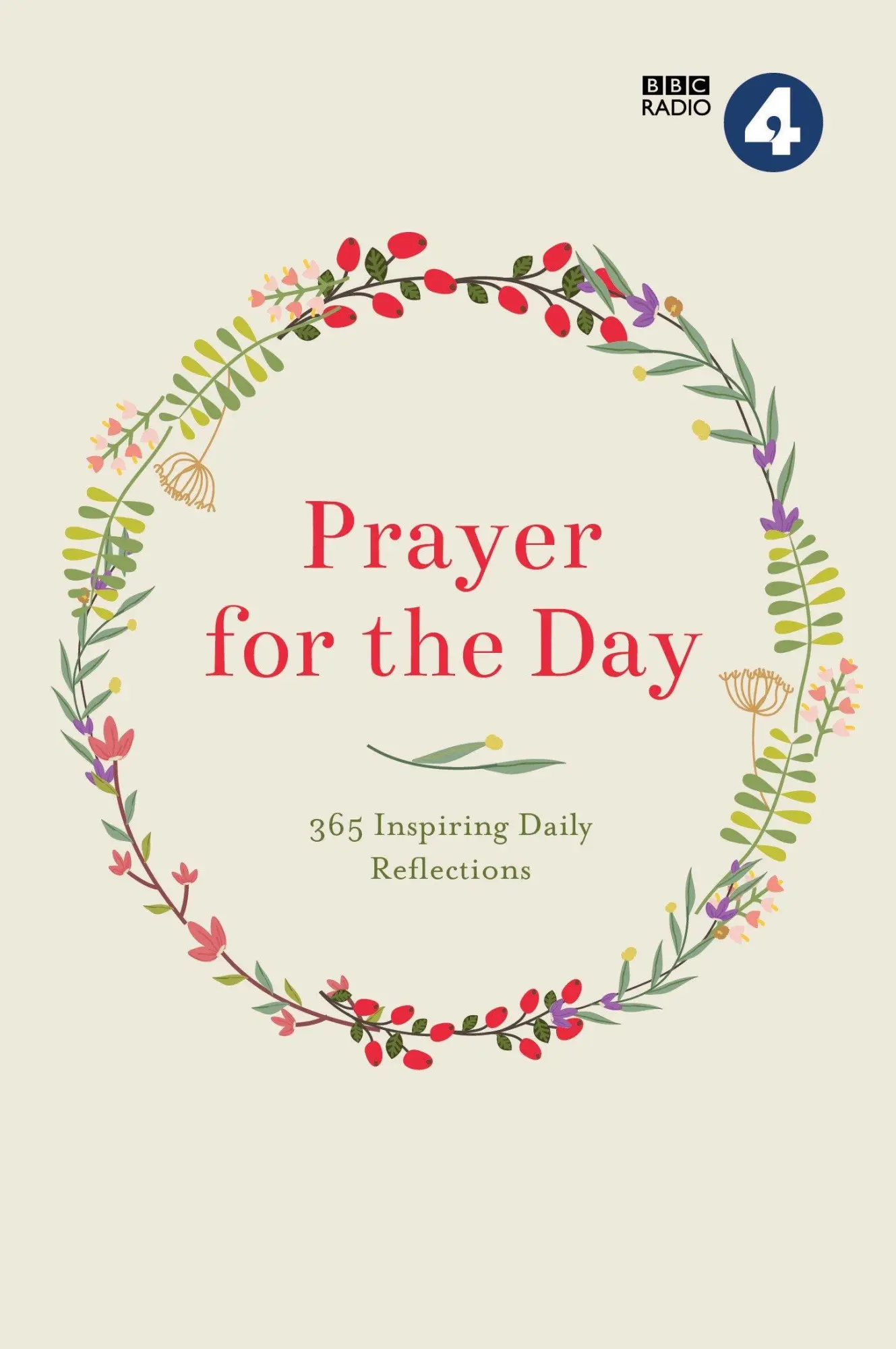 Cover: 9781780288550 | Prayer for the Day Volume I | 365 Inspiring Daily Reflections | Radio
