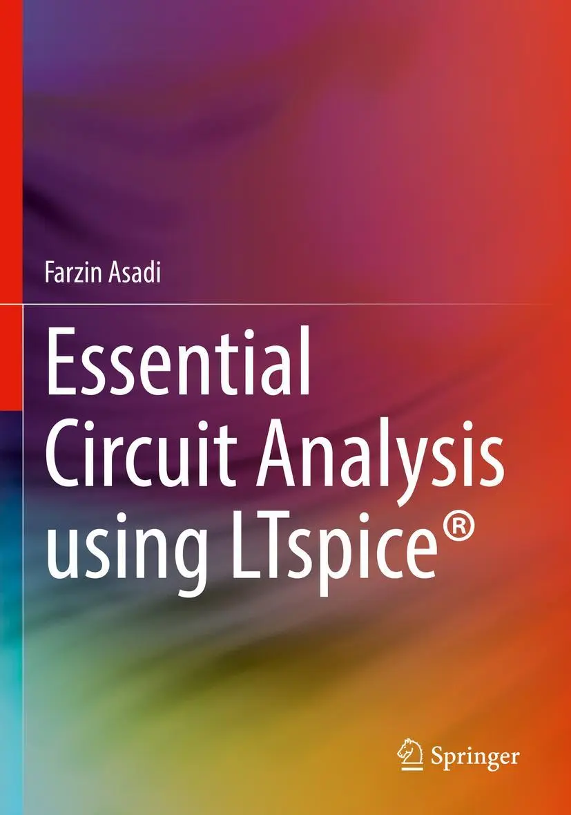 Cover: 9783031098550 | Essential Circuit Analysis using LTspice® | Farzin Asadi | Taschenbuch