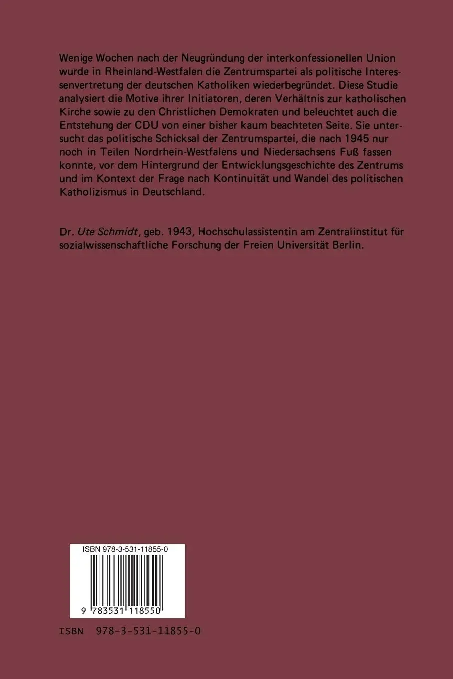 Rückseite: 9783531118550 | Zentrum oder CDU | Ute Schmidt | Taschenbuch | 410 S. | Deutsch | 1987