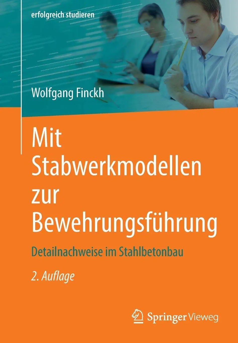 Cover: 9783658488550 | Mit Stabwerkmodellen zur Bewehrungsführung | Wolfgang Finckh | Buch