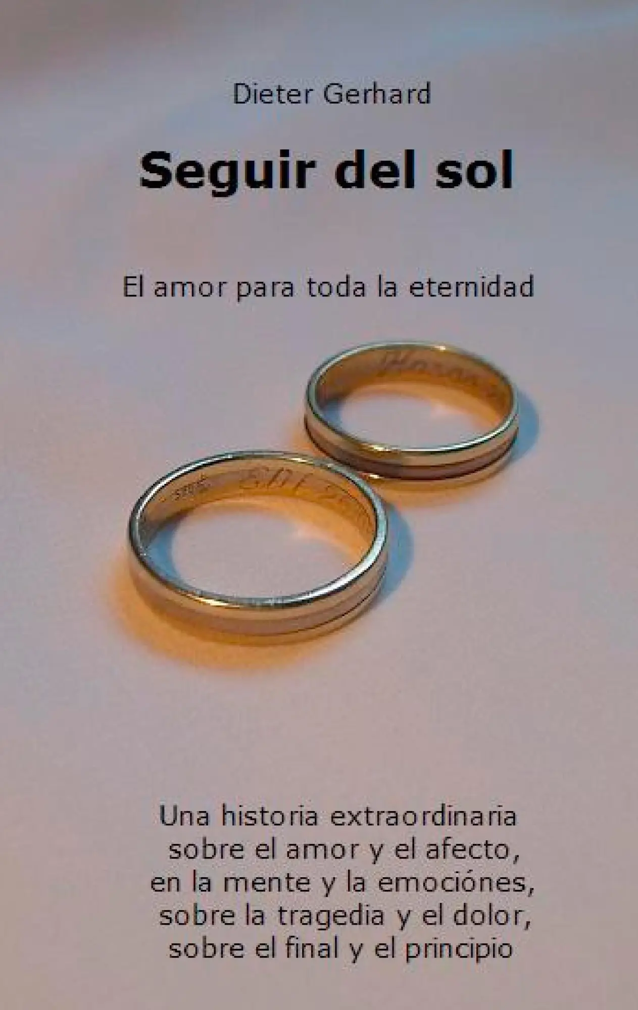 Seguir del sol: El amor para toda la eternidad