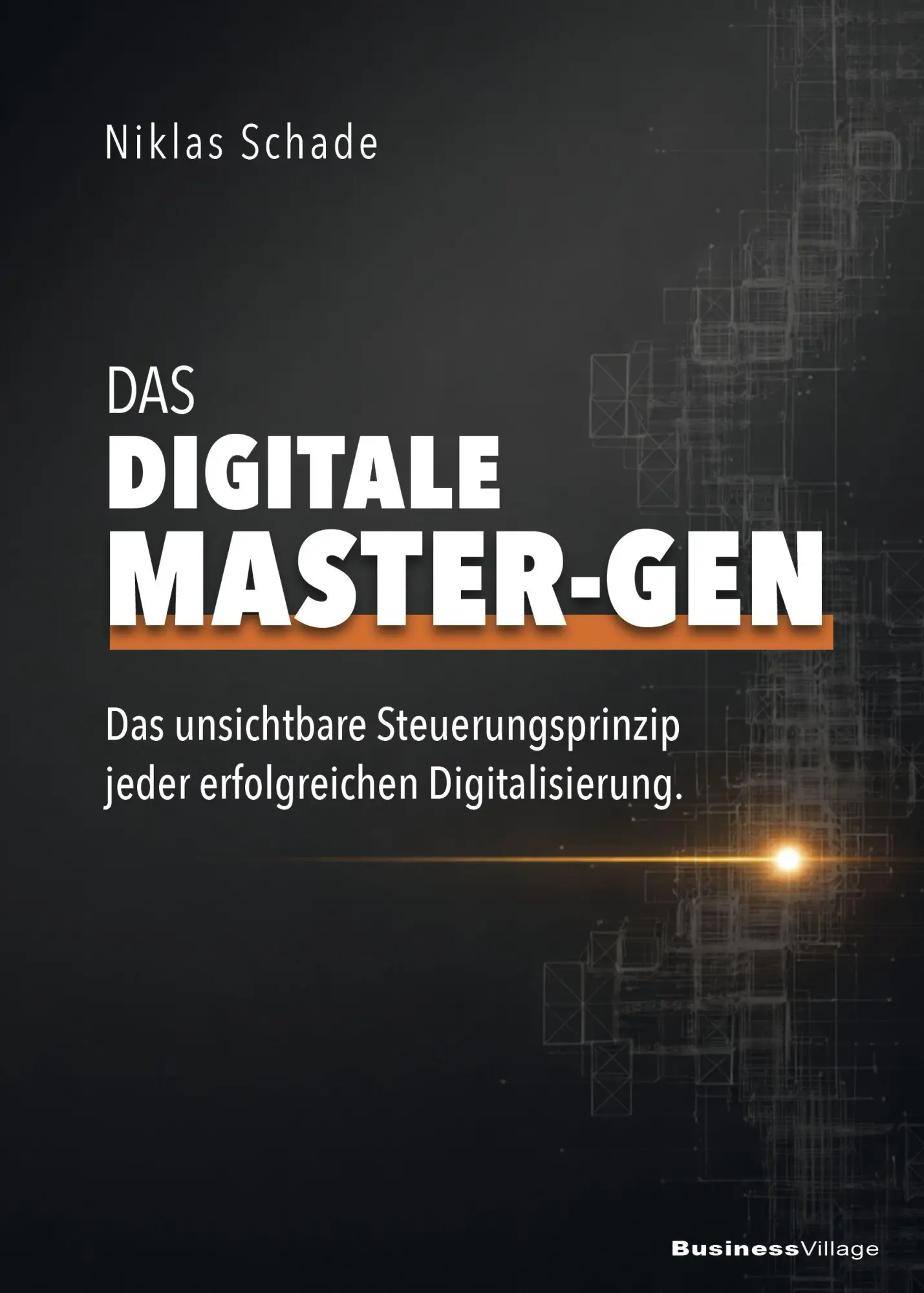 Cover: 9783869808550 | Das digitale Master-Gen | Niklas Schade | Taschenbuch | 220 S. | 2026