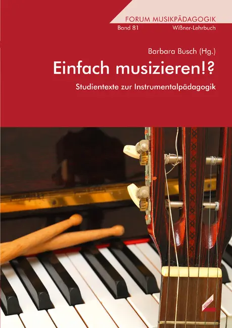 Cover: 9783896398550 | Einfach musizieren!? | Studientexte zur Instrumentalpädagogik | Busch
