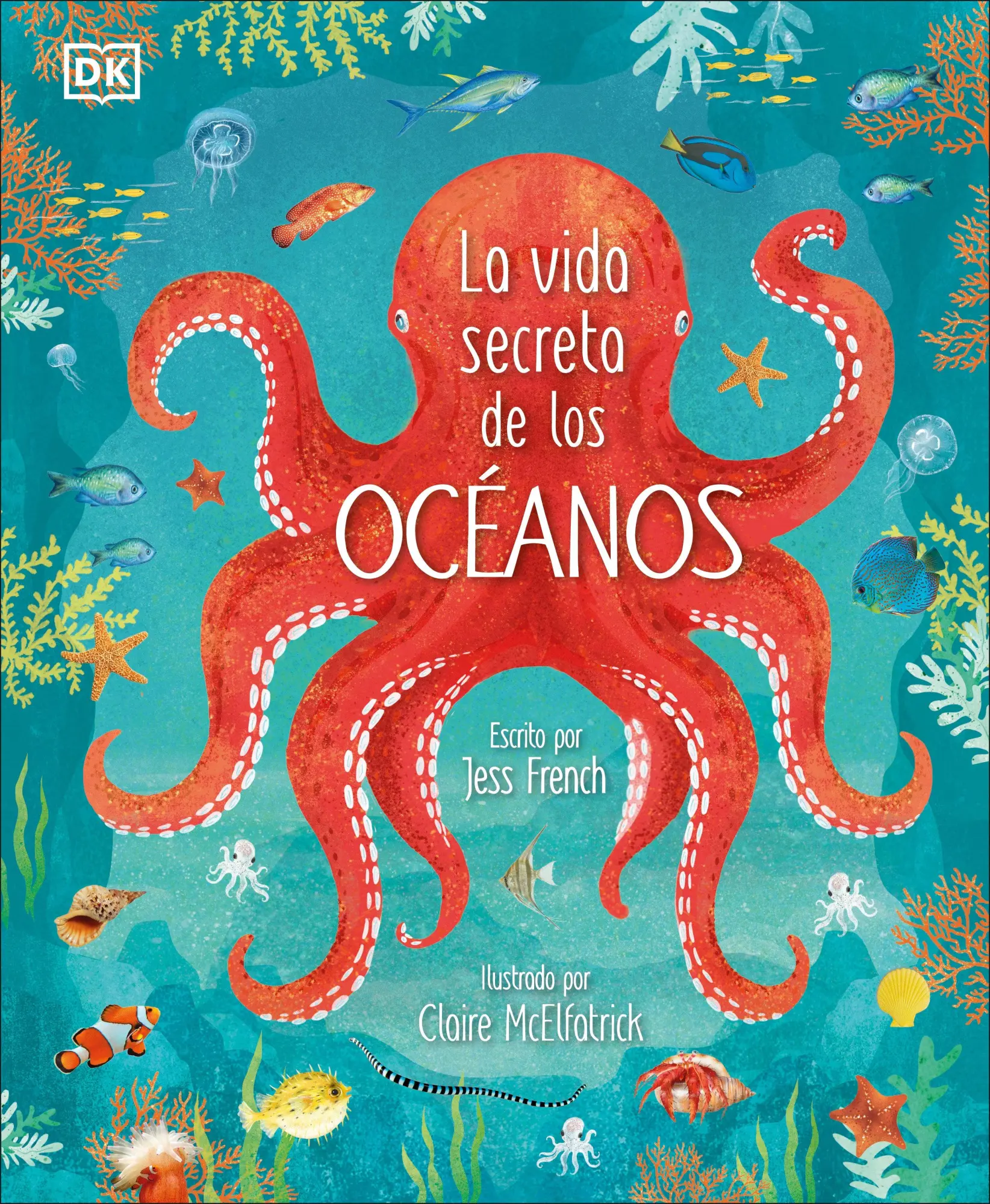 La Vida Secreta de Los Océanos (Earth's Incredible Oceans)