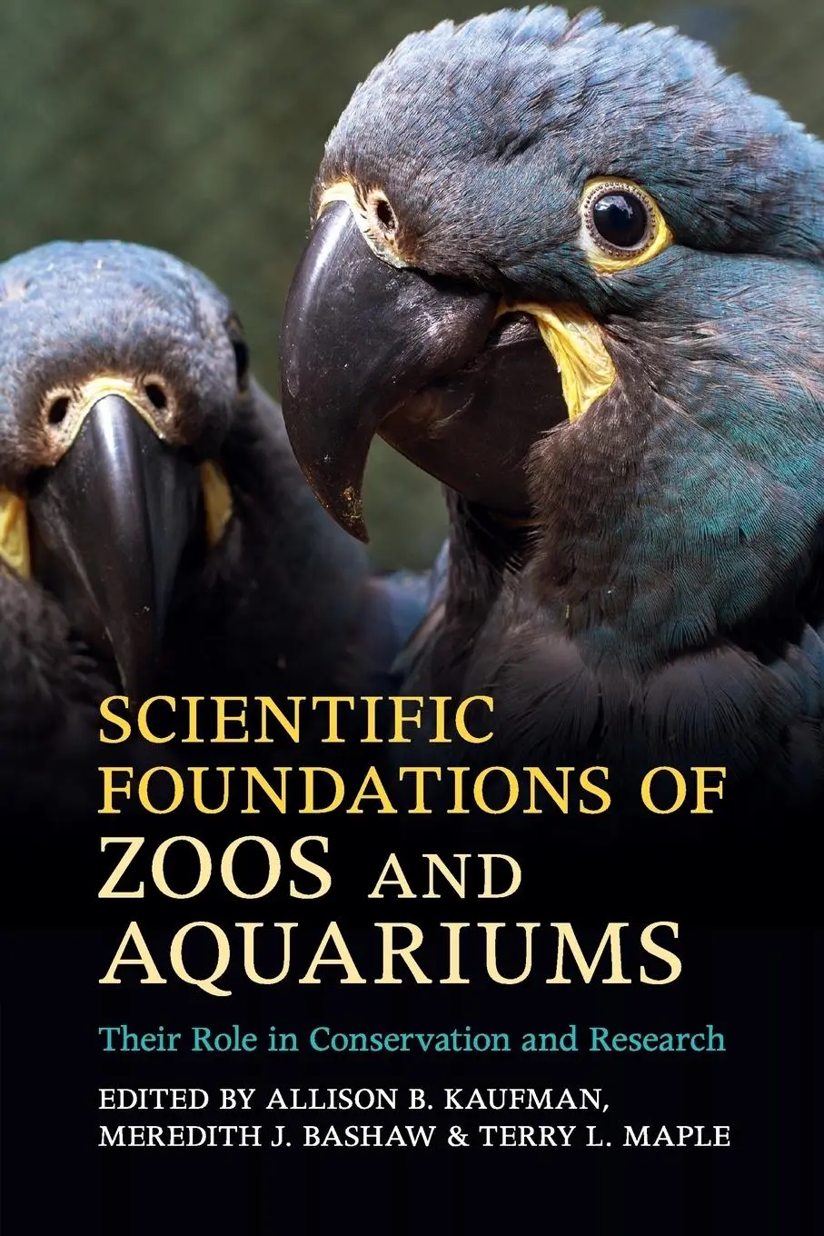Cover: 9781316648650 | Scientific Foundations of Zoos and Aquariums | Kaufman (u. a.) | Buch