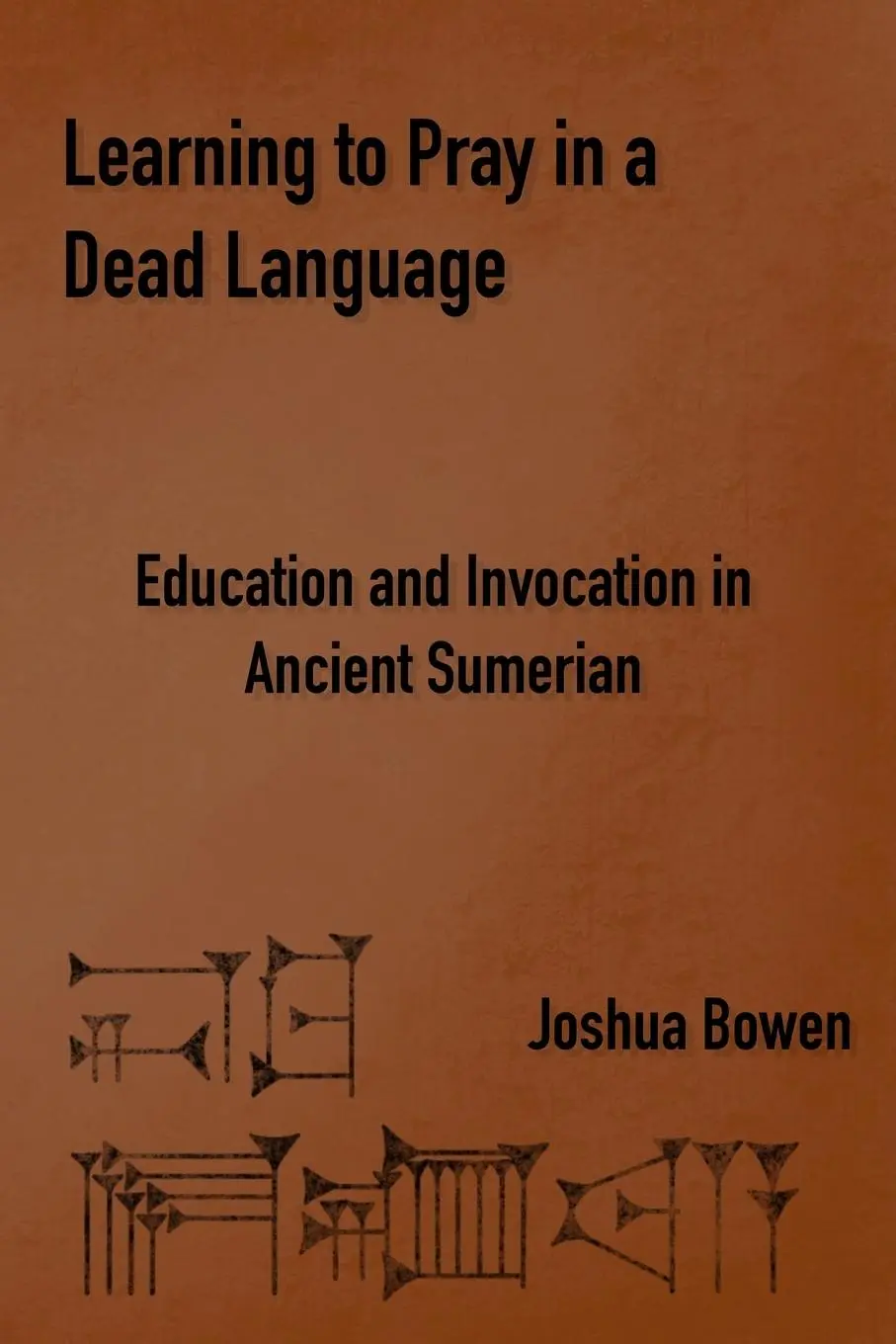 Cover: 9781734358650 | Learning to Pray in a Dead Language | Joshua Bowen | Taschenbuch