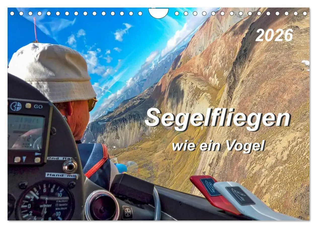 Cover: 9783516048650 | Segelfliegen - wie ein Vogel (Wandkalender 2026 DIN A4 quer),...
