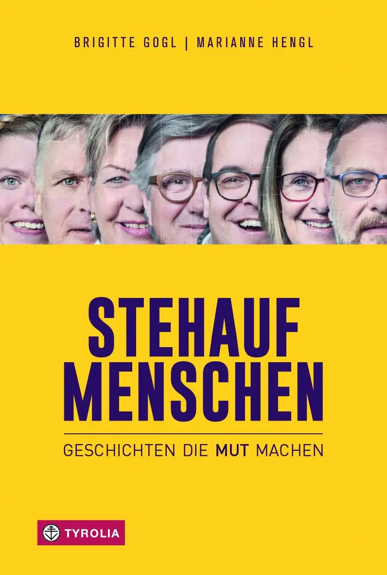 Cover: 9783702238650 | Stehaufmenschen | Geschichten, die Mut machen | Marianne Hengl (u. a.)