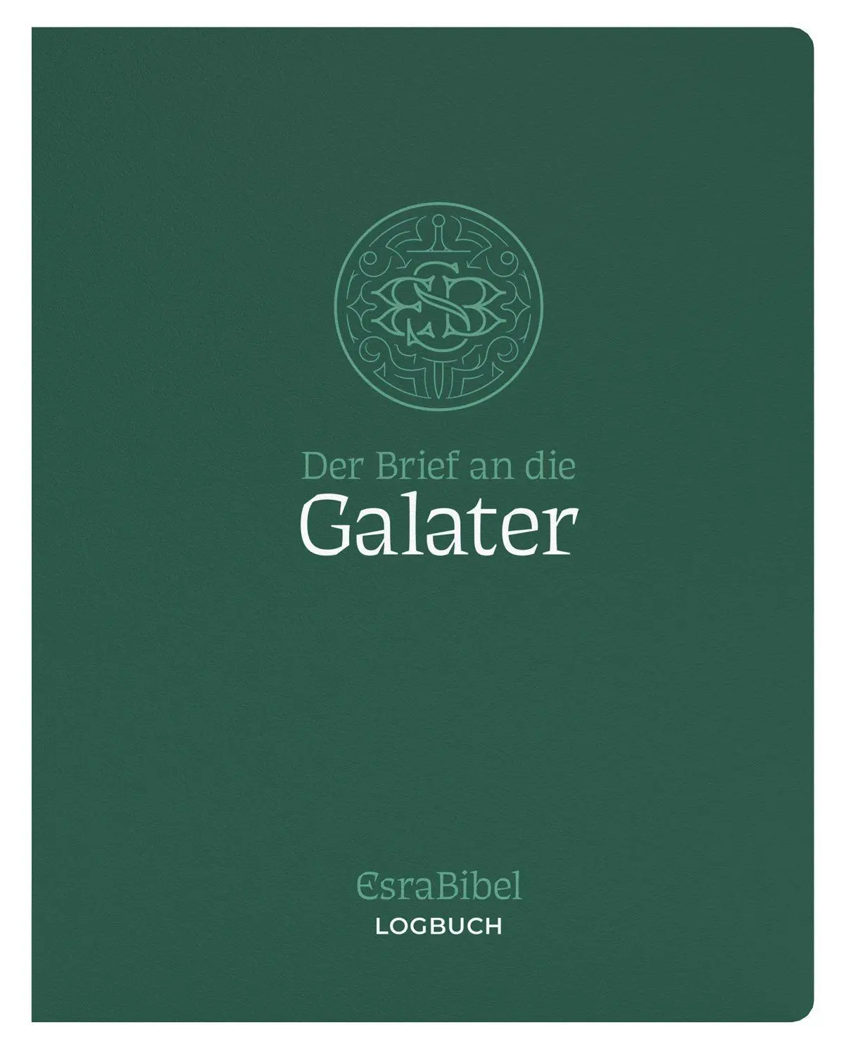 Cover: 9783866998650 | EsraBibel - Logbuch Galaterbrief | Taschenbuch | 40 S. | Deutsch