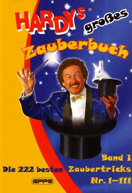 Cover: 9783890898650 | Hardys großes Zauberbuch 01 | Die 222 besten Zaubertricks Nr. 1-111