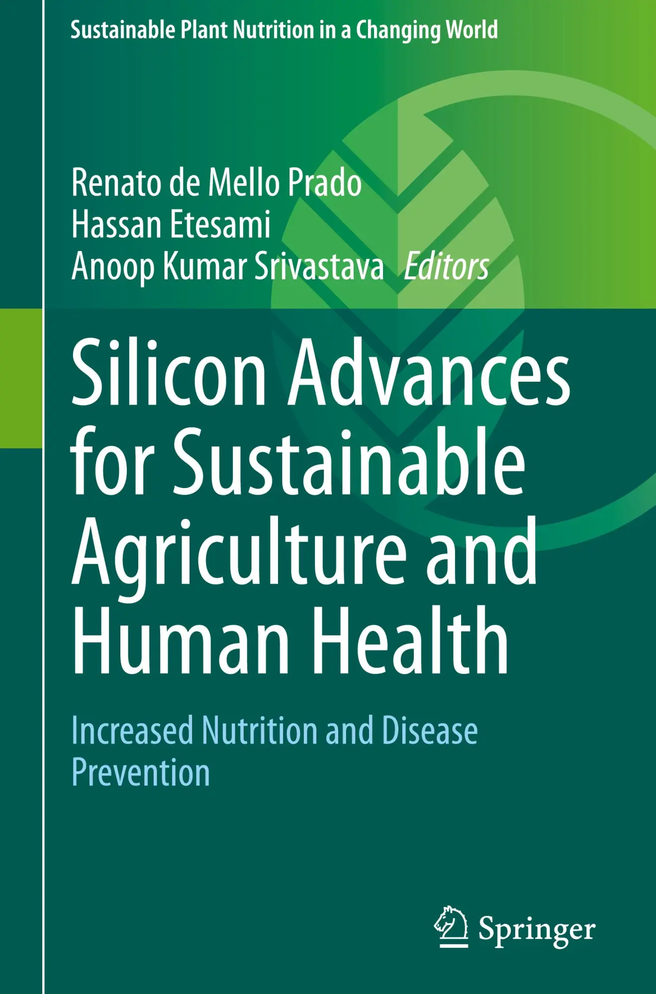 Cover: 9783031698750 | Silicon Advances for Sustainable Agriculture and Human Health | Buch
