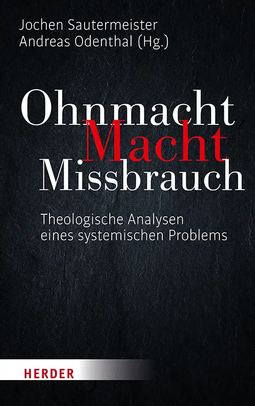 Cover: 9783451388750 | Ohnmacht. Macht. Missbrauch | Andreas Odenthal (u. a.) | Taschenbuch