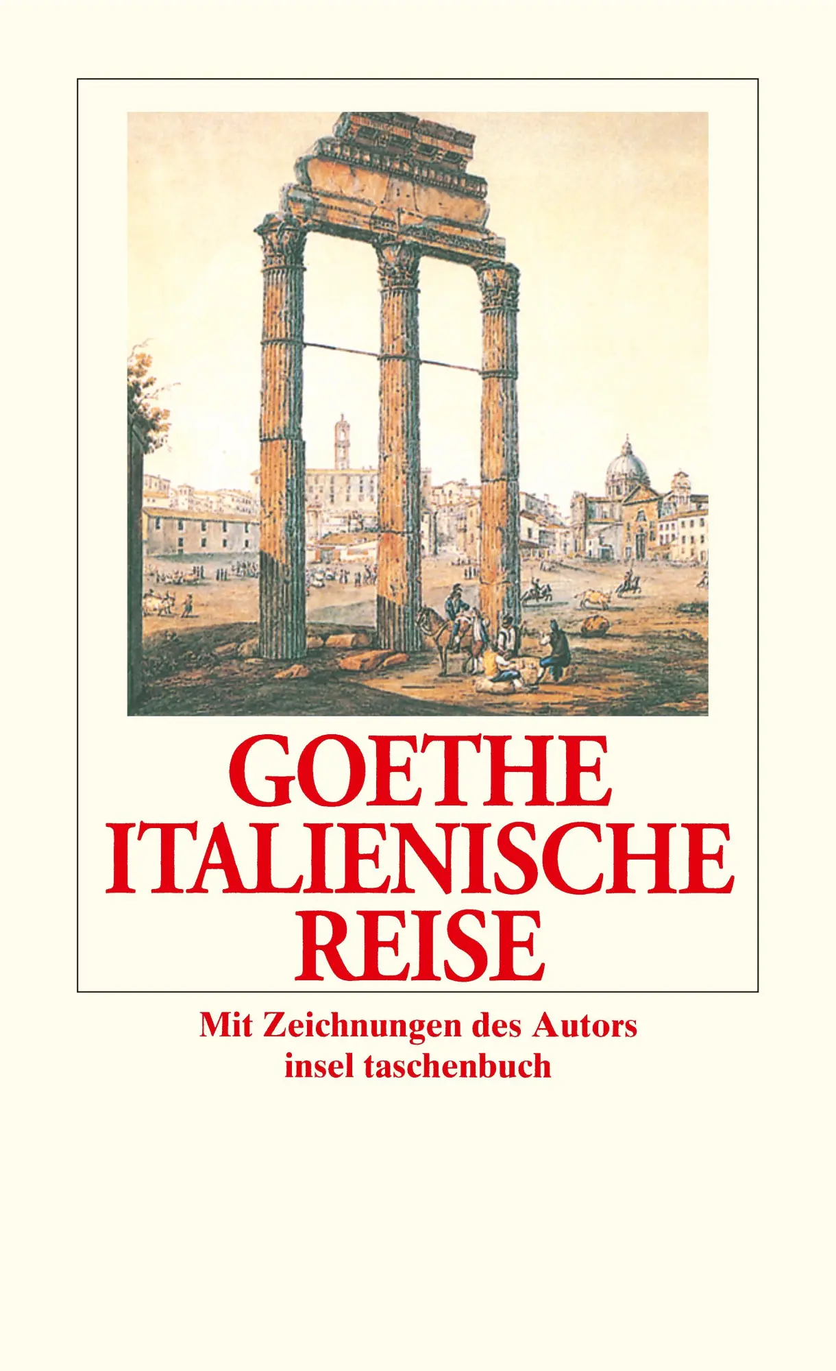 Cover: 9783458318750 | Italienische Reise | Johann Wolfgang von Goethe | Taschenbuch | 809 S.