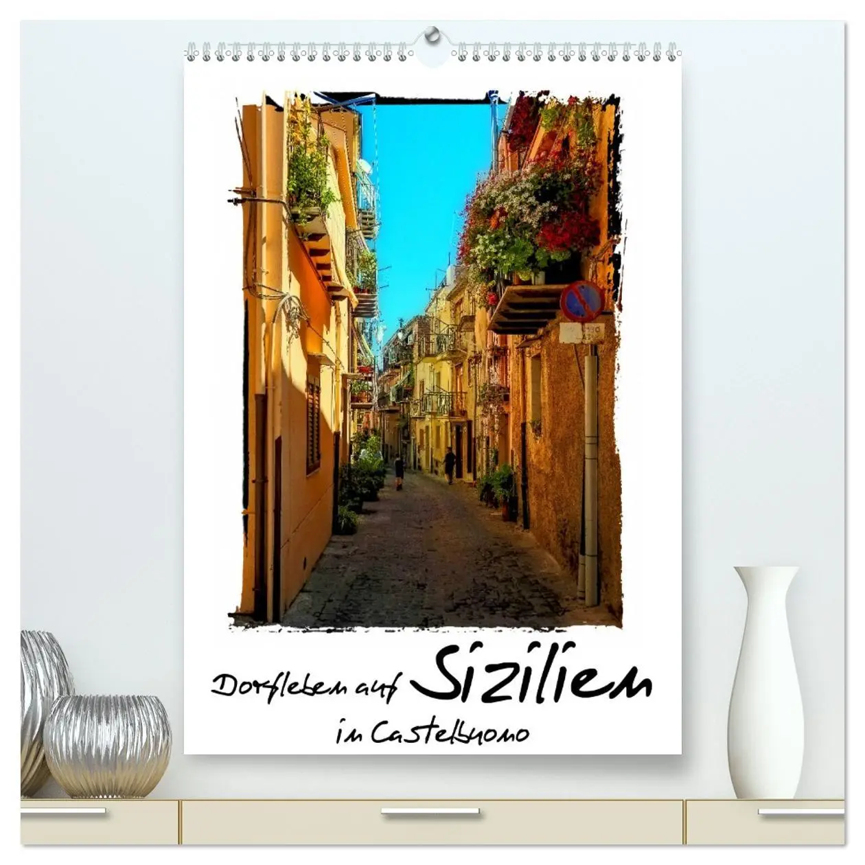 Cover: 9783516278750 | Dorfleben auf Sizilien (hochwertiger Premium Wandkalender 2026 DIN...