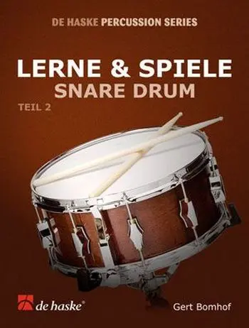 Cover: 9789043118750 | Lerne &amp; Spiele Snare Drum, Teil 2 | Gert Bomhof | Buch | 2003