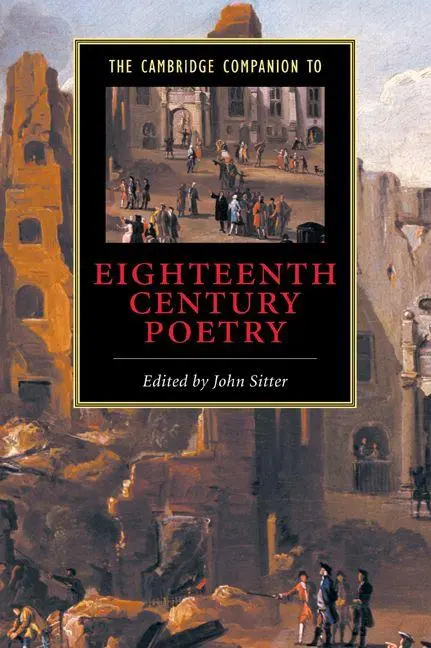 Cover: 9780521658850 | The Cambridge Companion to Eighteenth-Century Poetry | John E. Sitter