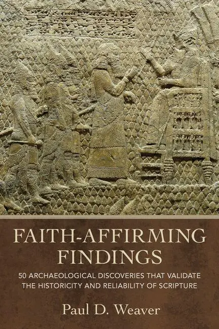 Cover: 9780825448850 | Faith-Affirming Findings | Paul D Weaver | Buch | Englisch | 2026
