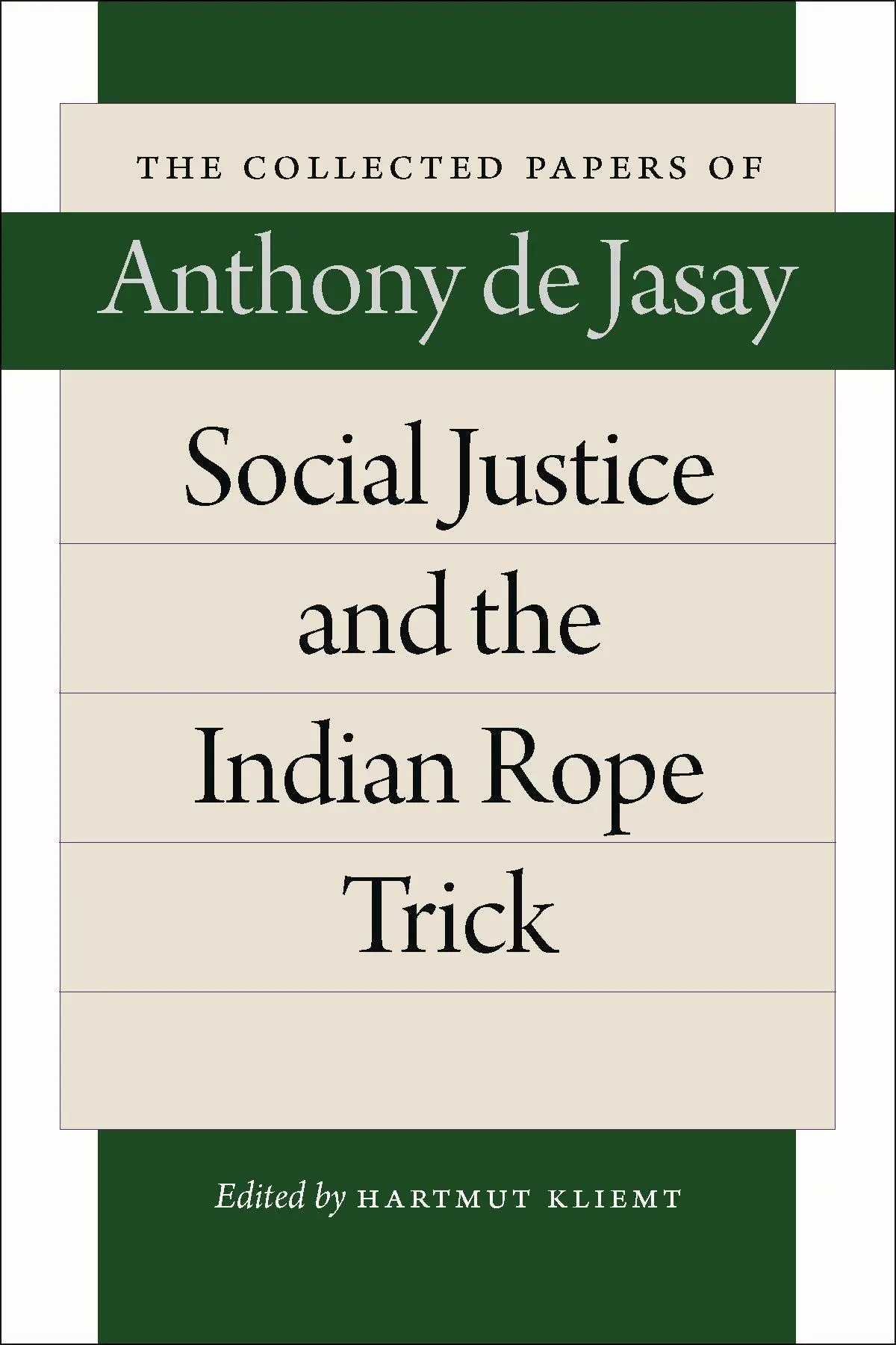Cover: 9780865978850 | Social Justice &amp; the Indian Rope Trick | Anthony Jasay | Taschenbuch