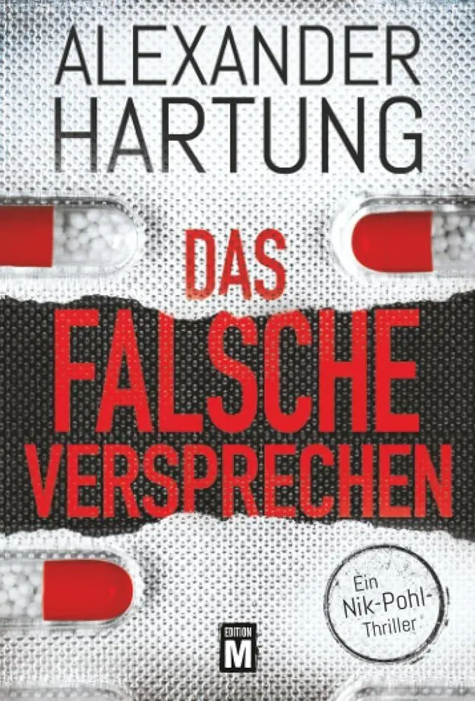 Cover: 9782496718850 | Das falsche Versprechen | Alexander Hartung | Taschenbuch | Deutsch