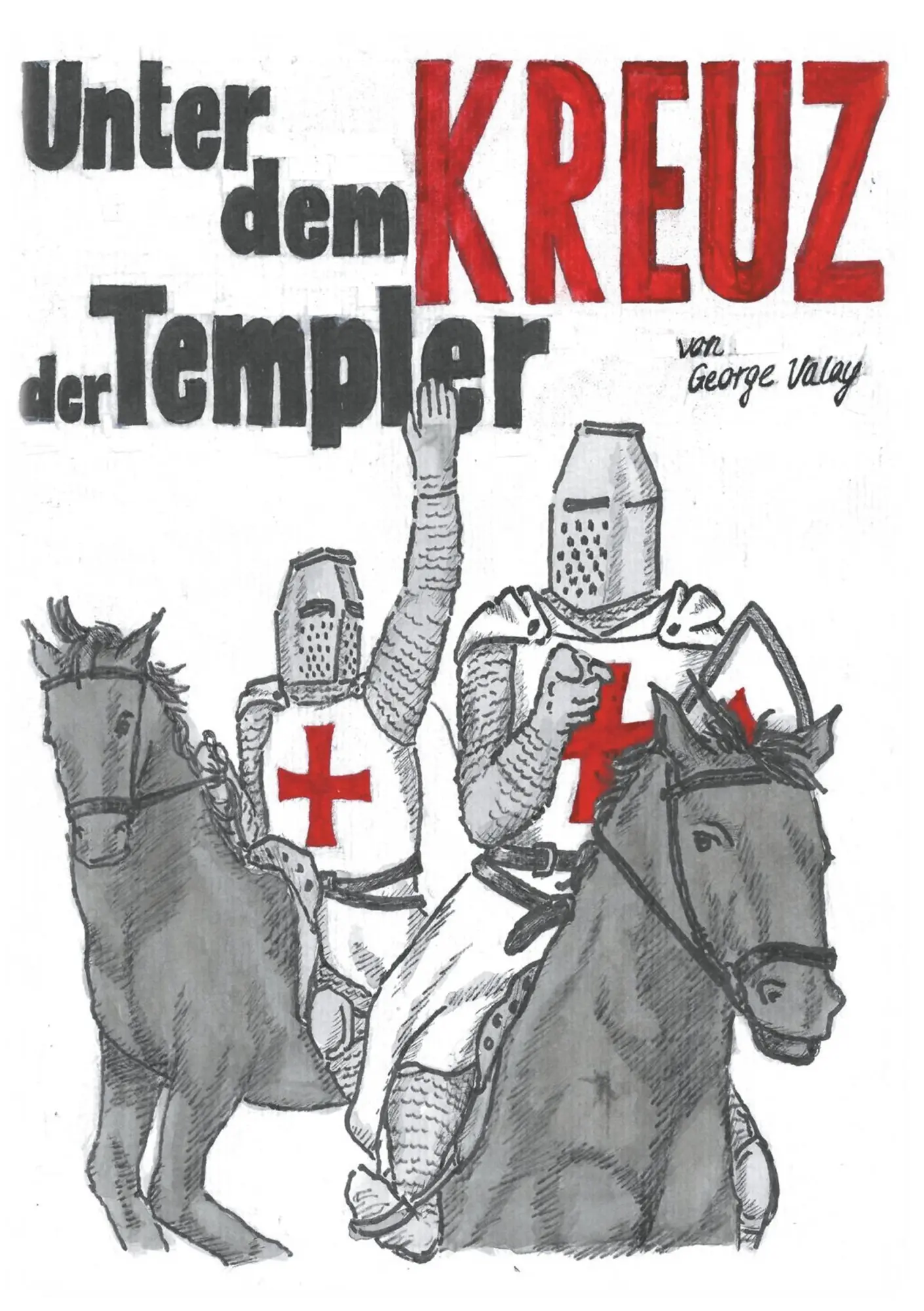 Cover: 9783750428850 | Unter dem Kreuz der Templer | George Valay | Taschenbuch | 184 S.