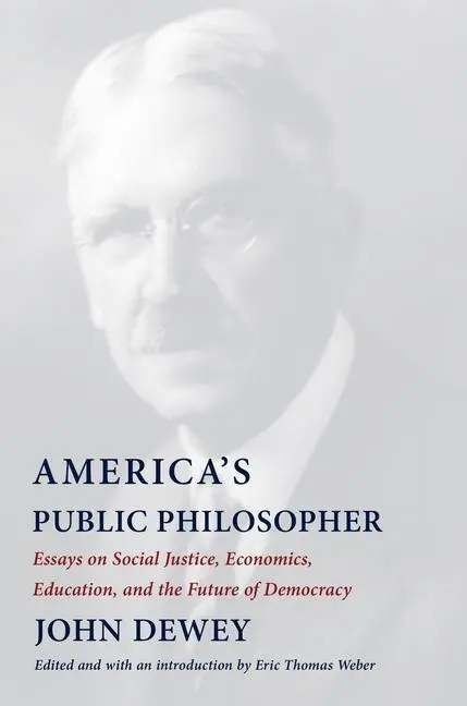 Cover: 9780231198950 | America's Public Philosopher | John Dewey | Taschenbuch | Englisch