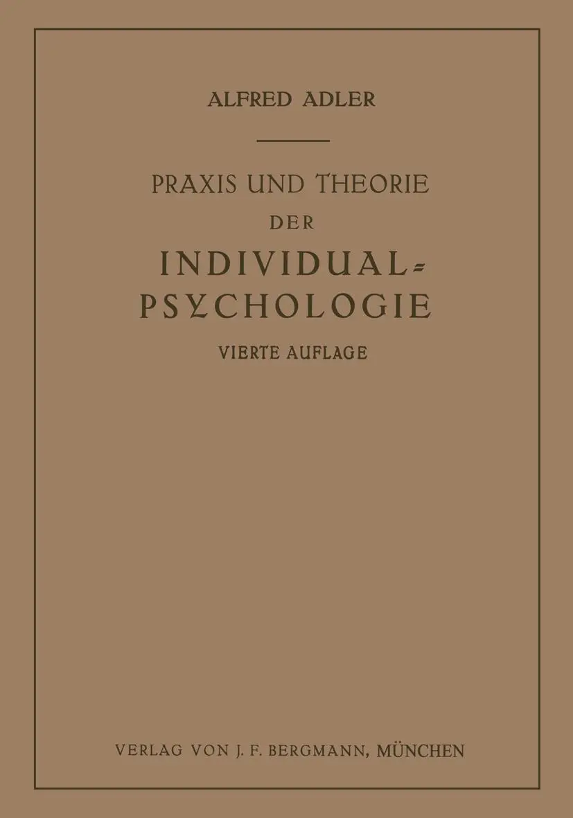 Cover: 9783642988950 | Praxis und Theorie der Individual-Psychologie | Alfred Adler | Buch