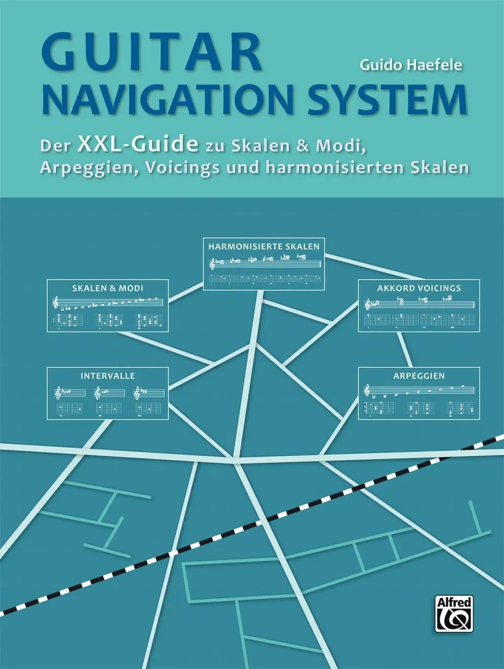 Cover: 9783943638950 | Guitar Navigation System | Guido Haefele | Taschenbuch | 368 S. | 2016