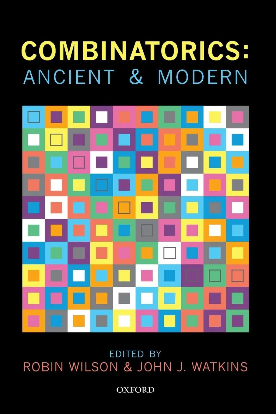 Cover: 9780198739050 | Combinatorics | Ancient &amp; Modern | Robin Wilson (u. a.) | Taschenbuch