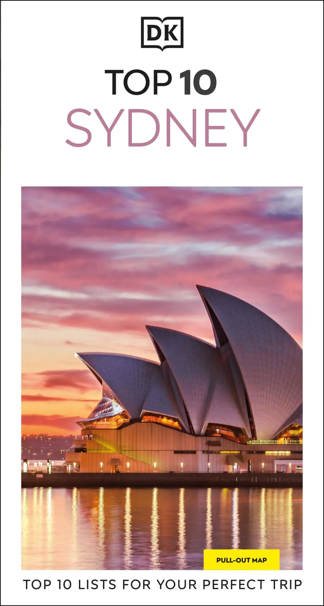 Cover: 9780241679050 | DK Top 10 Sydney | Dk Travel | Taschenbuch | Englisch | 2024