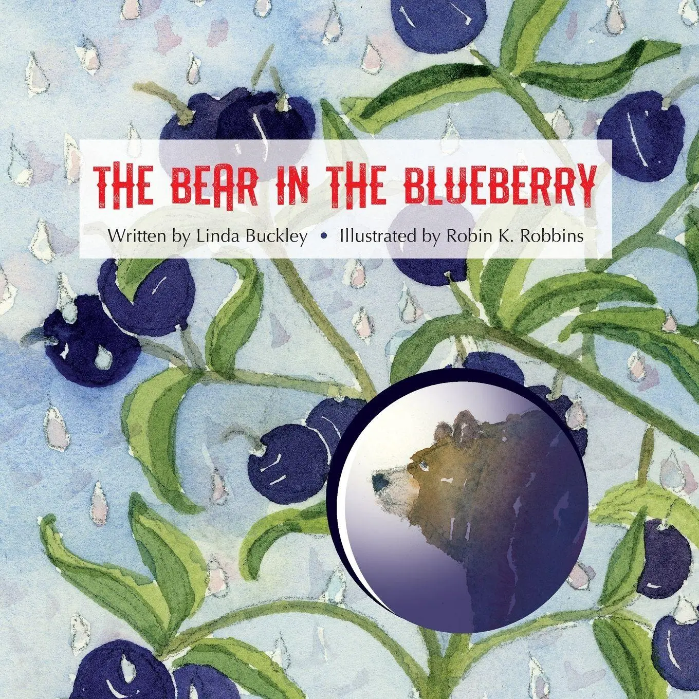 Cover: 9781088059050 | The Bear in the Blueberry | Linda Buckley | Taschenbuch | Englisch