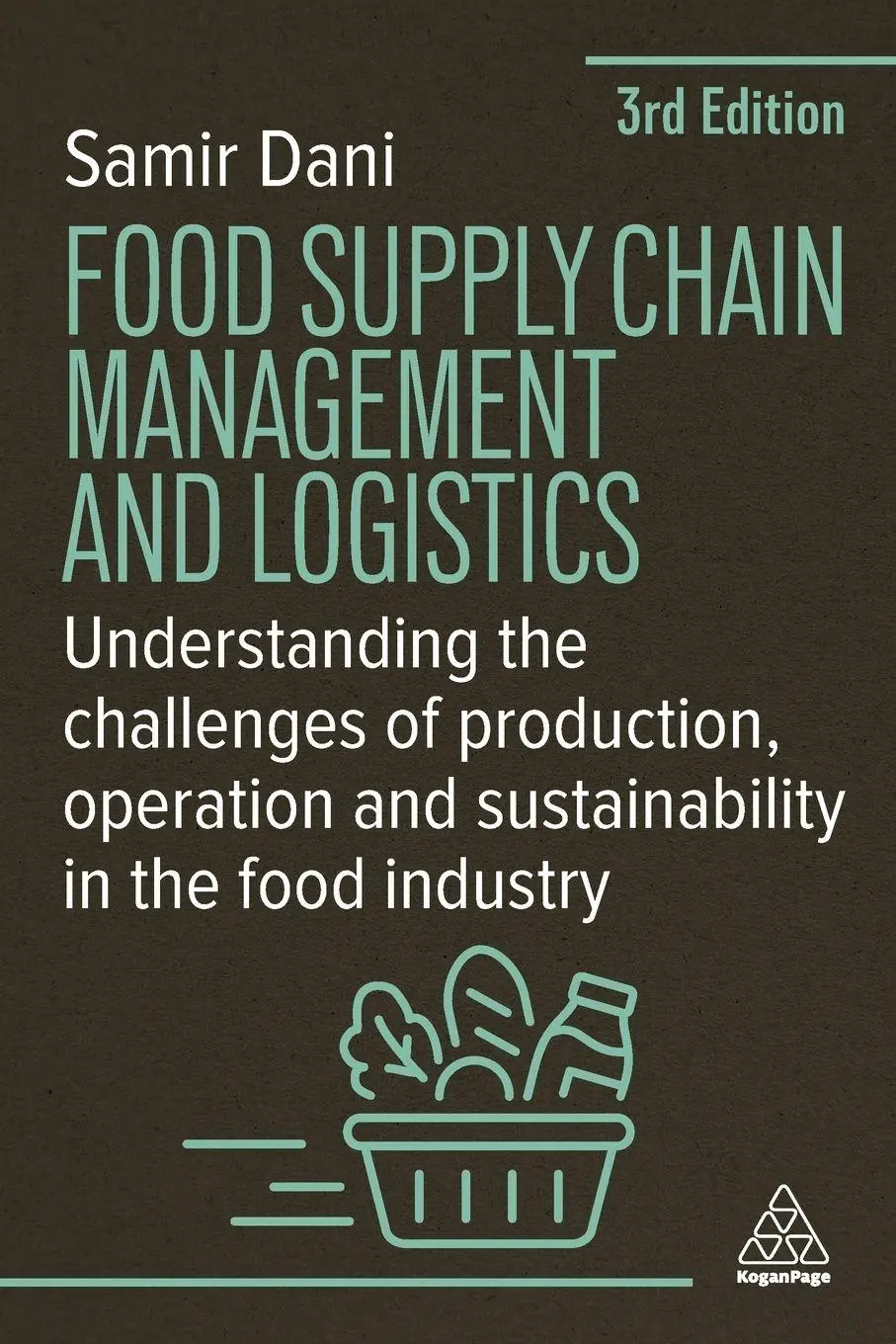 Cover: 9781398619050 | Food Supply Chain Management and Logistics | Samir Dani | Taschenbuch