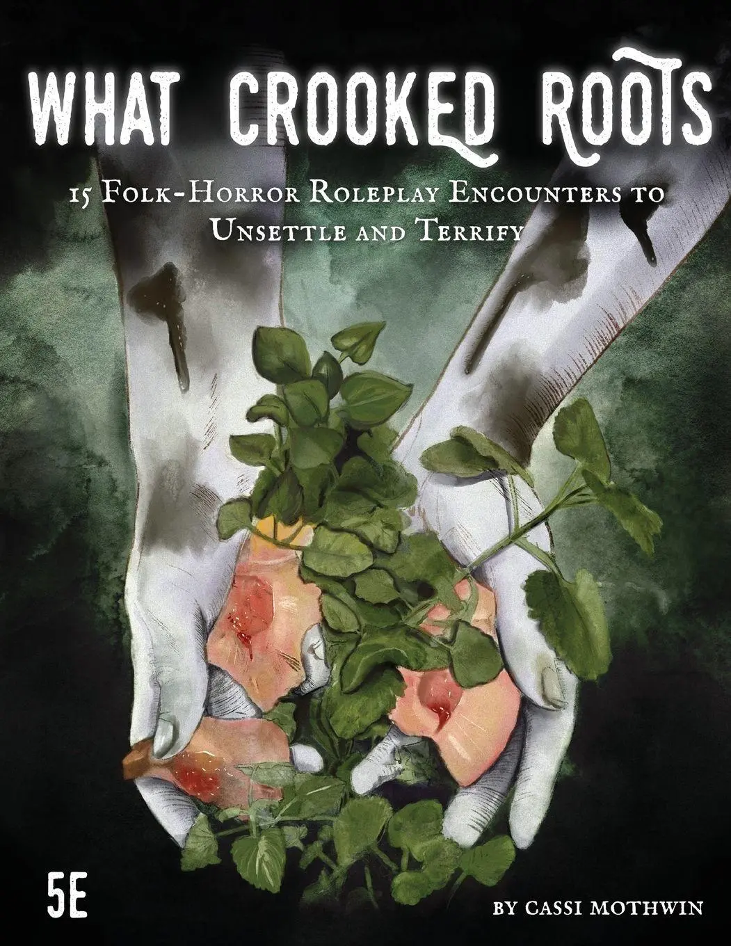 Cover: 9781435789050 | What Crooked Roots | 15 Folk-Horror Encounters for 5th Edition | Buch