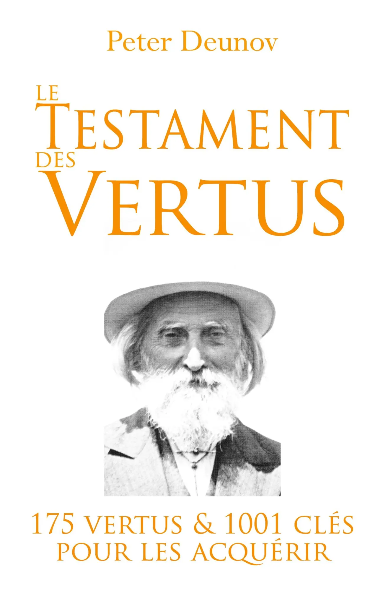 Cover: 9782487169050 | Le Testament des Vertus | 175 vertus et 1001 clés pour les acquérir