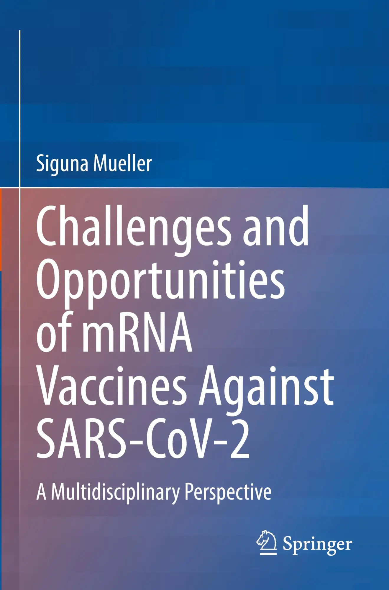 Cover: 9783031189050 | Challenges and Opportunities of mRNA Vaccines Against SARS-CoV-2