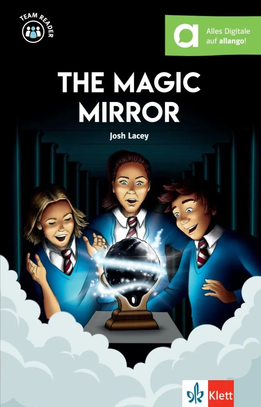 Cover: 9783125309050 | The Magic Mirror | Josh Lacey | Taschenbuch | Team Reader | 108 S. Cover: 9783125309050 | The Magic Mirror | Josh Lacey | Taschenbuch | Team Reader | 108 S.