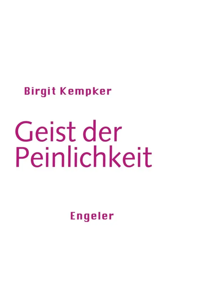 Cover: 9783907369050 | Geist der Peinlichkeit | Birgit Kempker | Taschenbuch | Deutsch | 2022